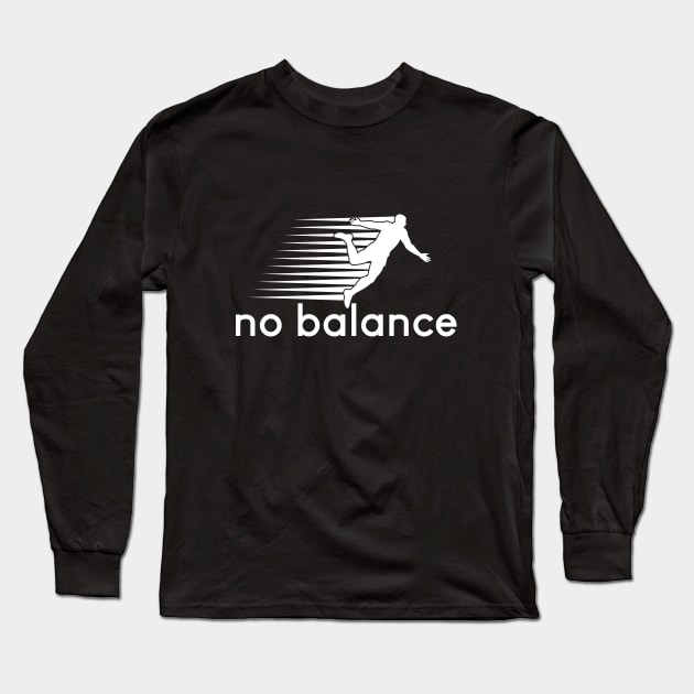 No Balance white logo Long Sleeve T-Shirt by TEEPOINTER